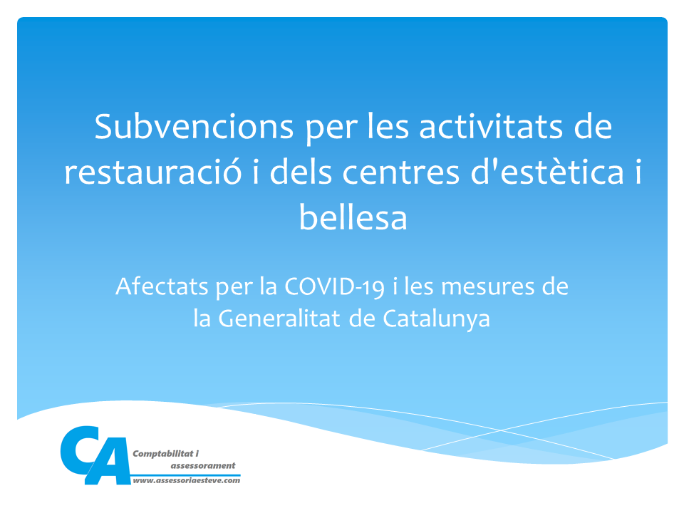 Subvencions per resturació i estètica de la Generalitat